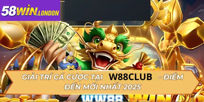 Tích hợp nhiều tính năng vượt trội tại W88Club